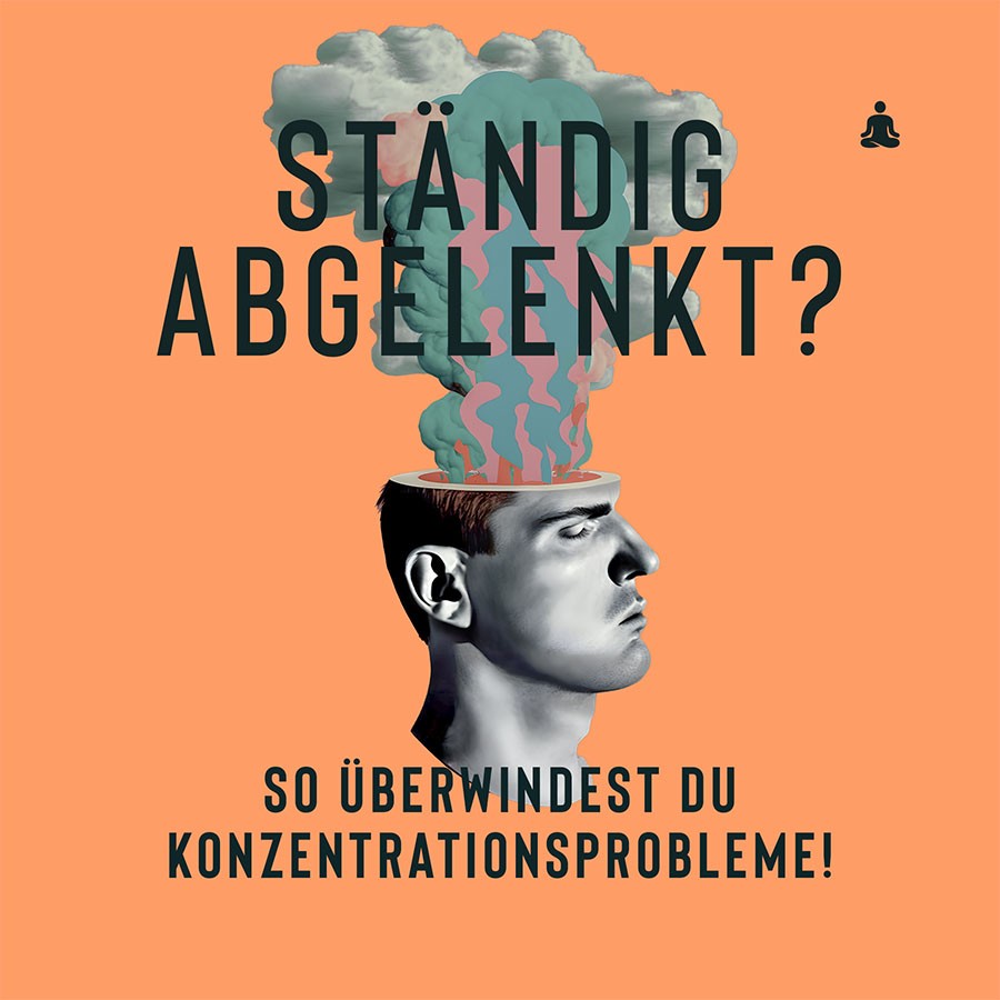 Mindance Kurs „Ständig abgelenkt“ für mehr Konzentration