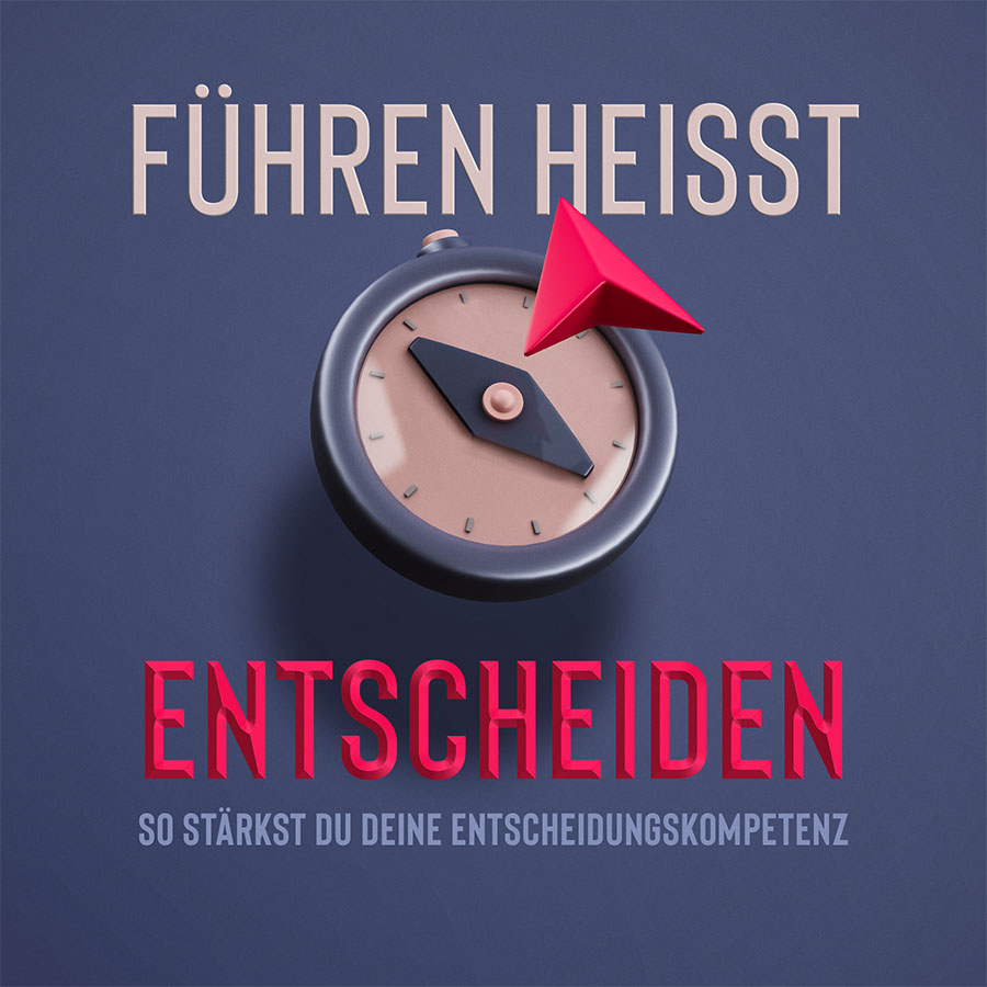 Mindance Kurs „Führen heißt entscheiden“